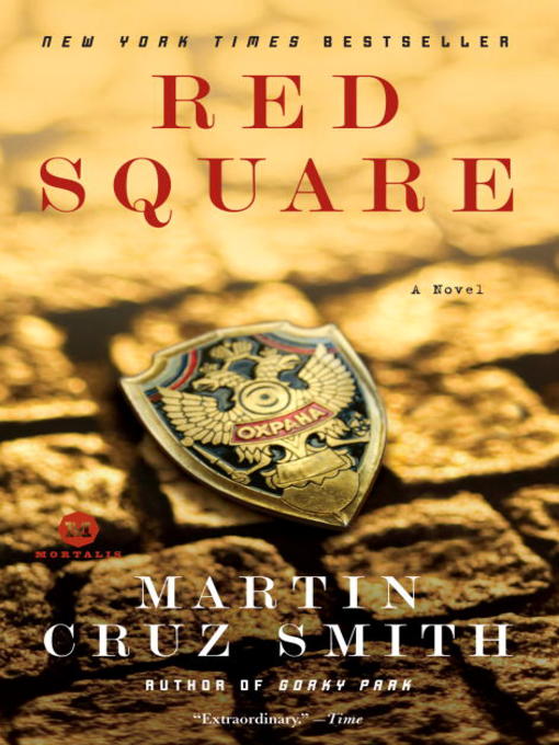 Title details for Red Square by Martin Cruz Smith - Available